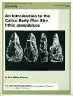 An Introdution to the Calico Early Man Site Lithic Assemblage